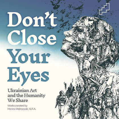 Don’t Close Your Eyes exhibit poster